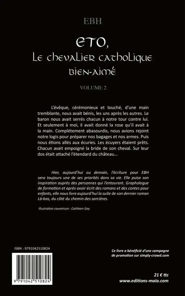 EBH - ETO, le chevalier catholique bien aimé