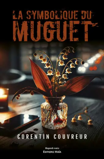 Corentin Couvreur, La Symbolique du muguet