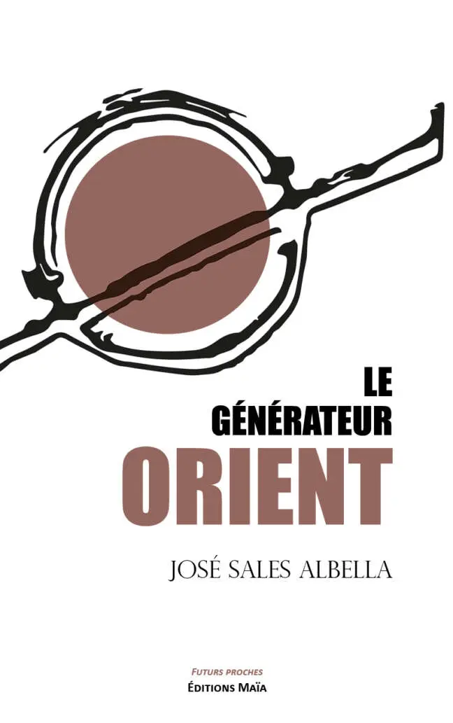 José Sales Albella, Le Générateur Orient