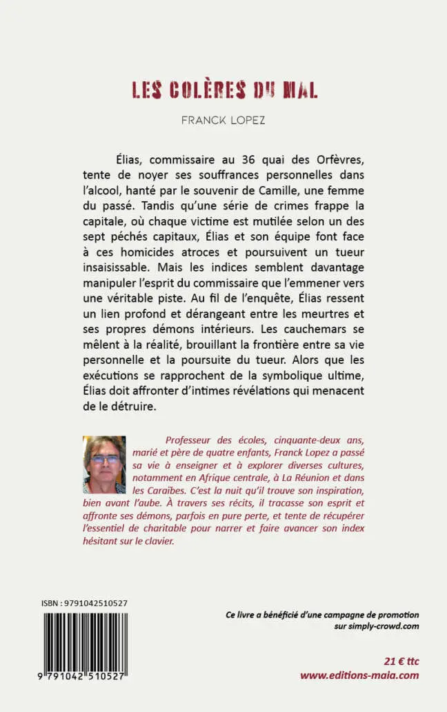 Franck Lopez, Les Colères du mal