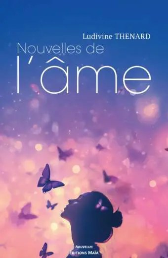 Ludivine Thenard, Nouvelles de l'âme