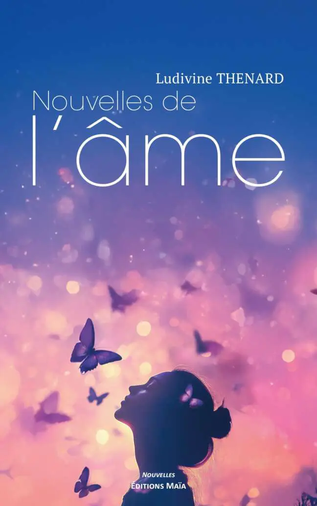 Ludivine Thenard, Nouvelles de l'âme