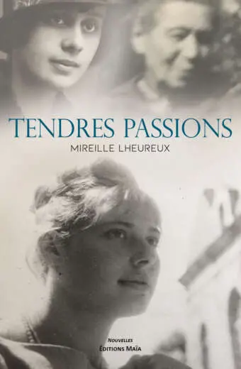 Mireille Lheureux, Tendres passions