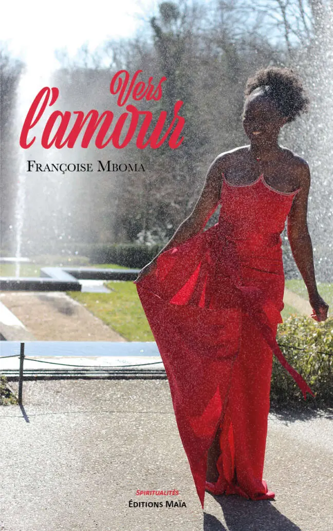 Vers l'amour, Françoise Mboma