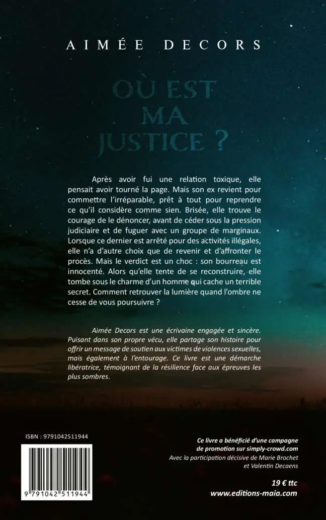 Aimée Decors, Où est ma justice ?