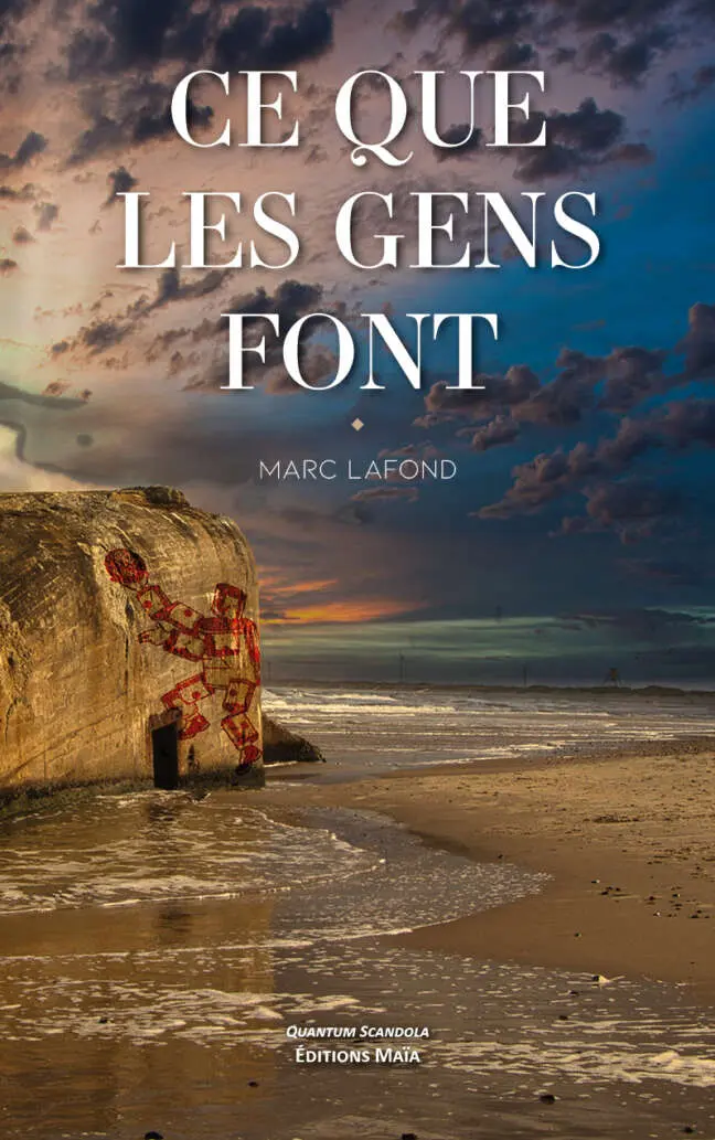 Marc Lafond, Ce que les gens font