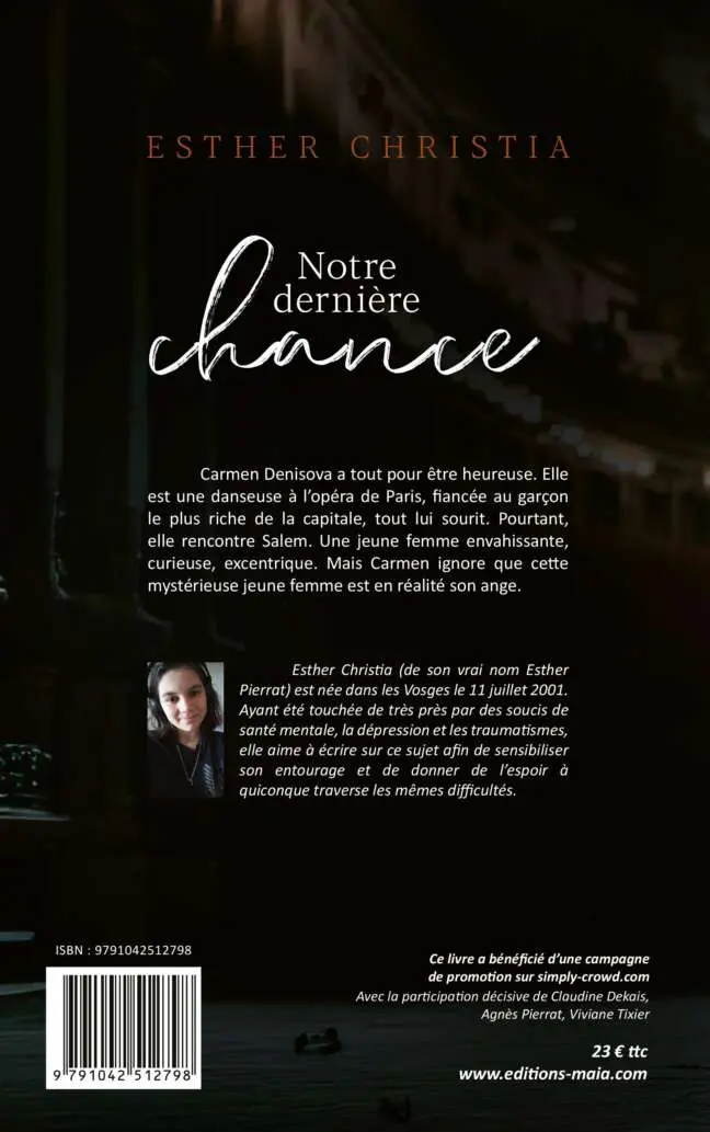 Esther Christia, Notre dernière chance