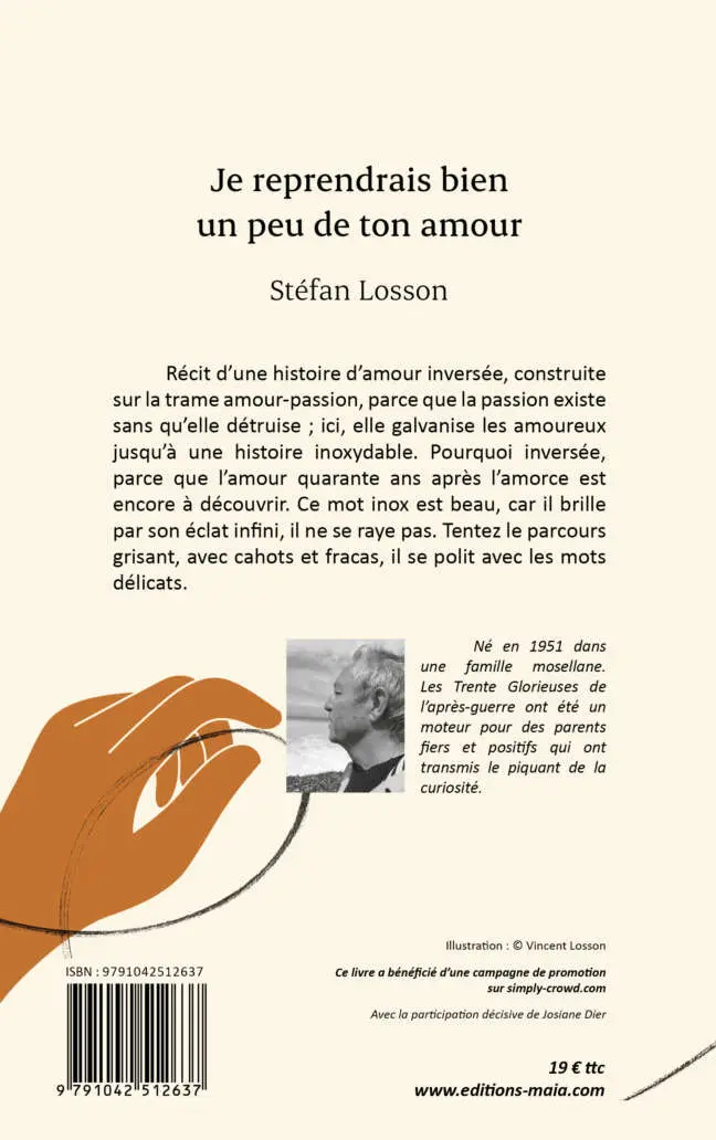 Stéfan Losson, Je reprendrais bien un peu de ton amour
