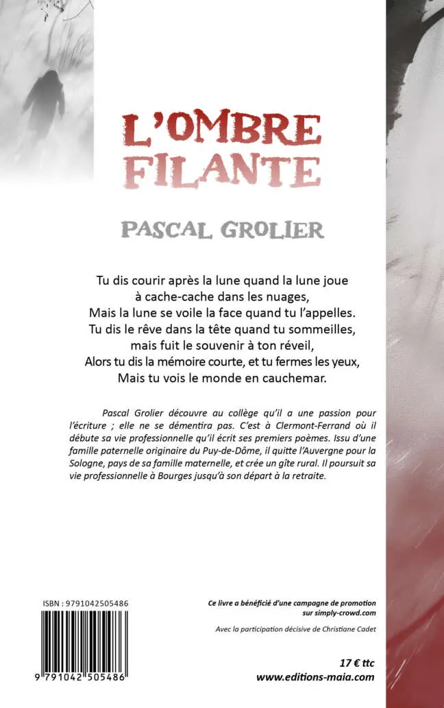 Pascal Grolier, L’Ombre filante