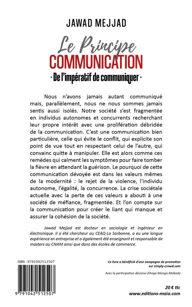 Jawad Mejjad, Le Principe de communication, De l'impératif de communiquer