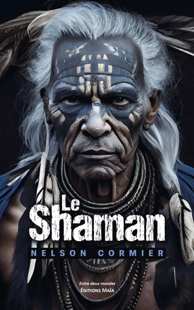 Nelson Cormier, Le Shaman