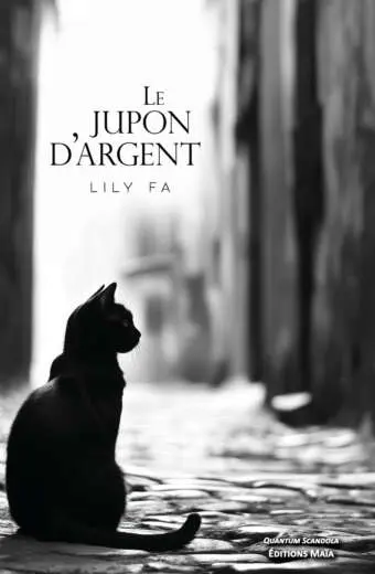 Lily Fa, Le Jupon d'argent