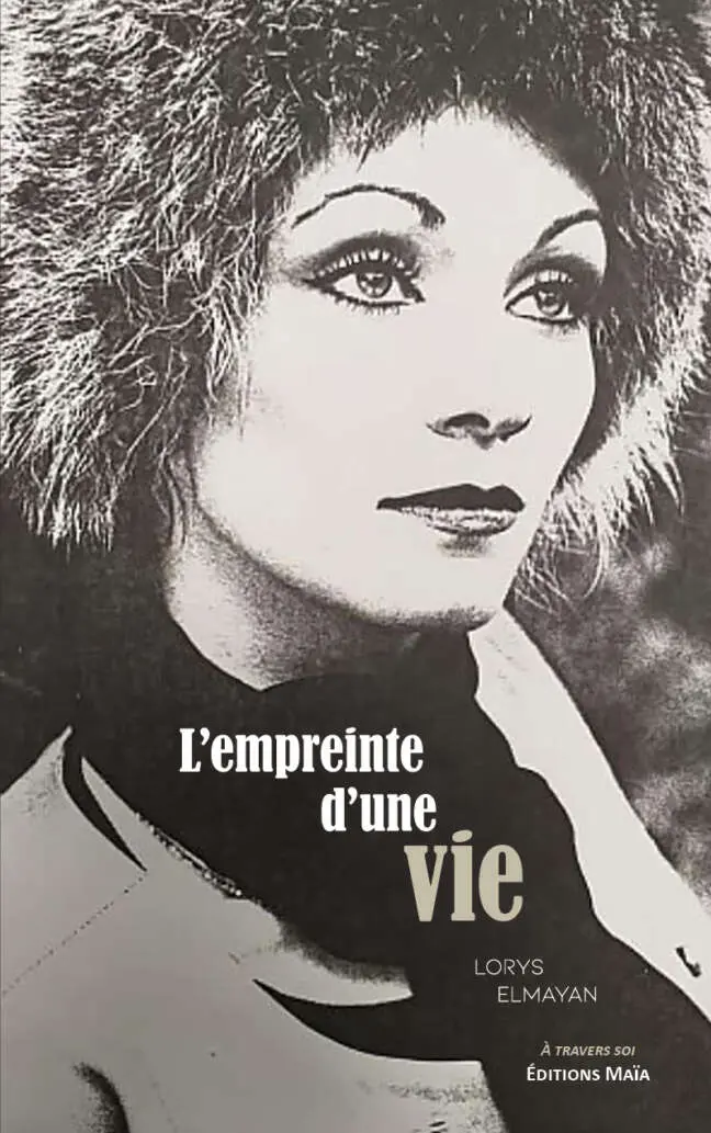 Lorys Elmayan, L'Empreinte d'une vie