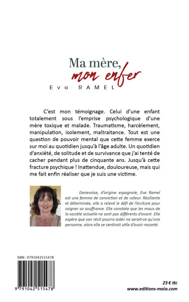 Eva Ramel, Ma mère, mon enfer