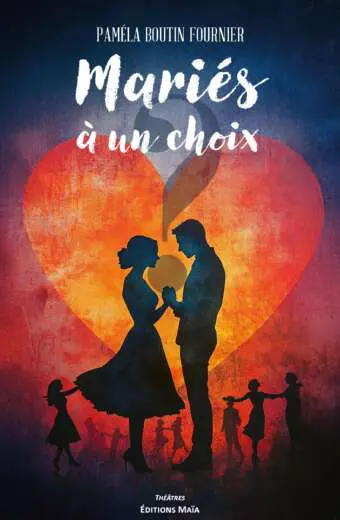 Mariés à un choix, Paméla Boutin Fournier