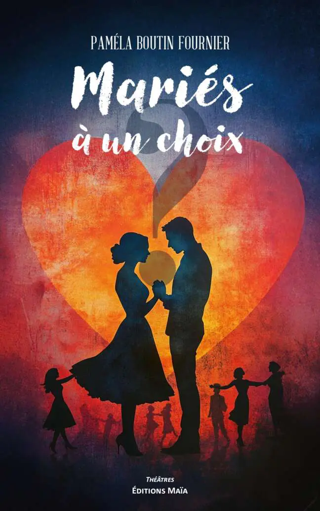 Mariés à un choix, Paméla Boutin Fournier