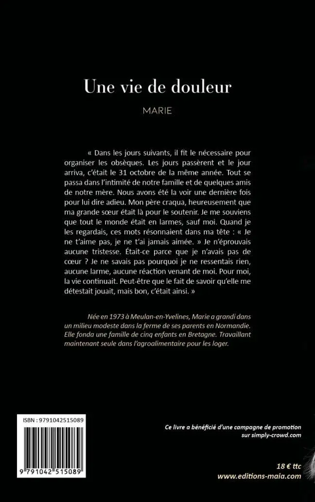 Marie, Une vie de douleur