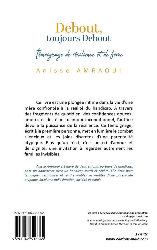Anissa Amraoui - Debout, toujours debout - Témoignage de résilience et de force