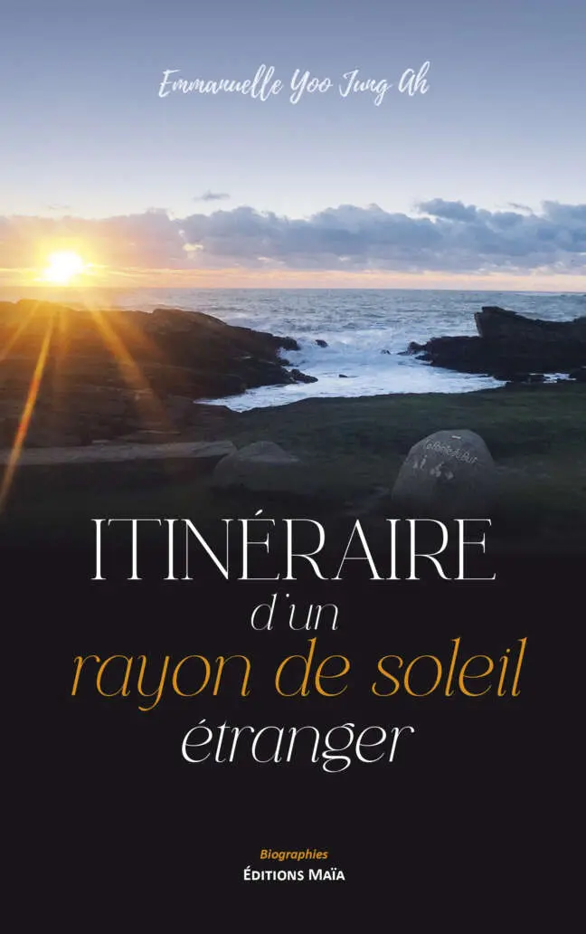 Itinéraire d’un rayon de soleil étranger, Emmanuelle Yoo Jung Ah
