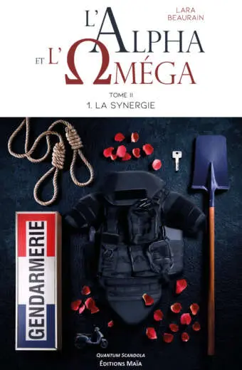 Laura Beaurain, L'Alpha et l'Omega - Tome II - 1. La Synergie