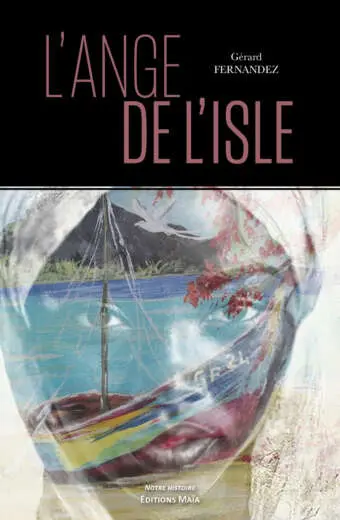 Gérard Fernandez, L'Ange de l'isle