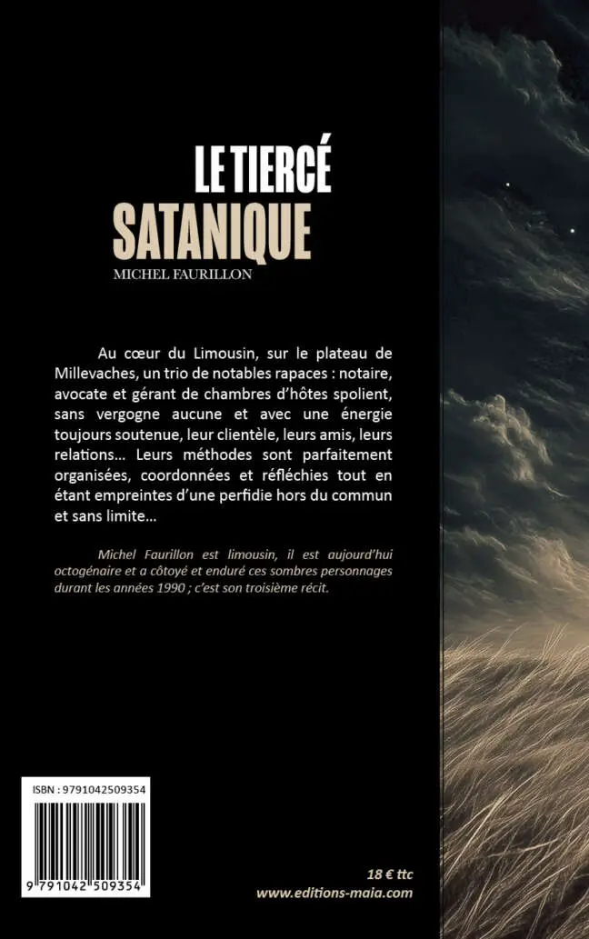 Michel Faurillon, Le Tiercé satanique