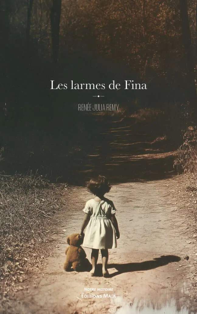 Renée Julia Remy, Les Larmes de Fina