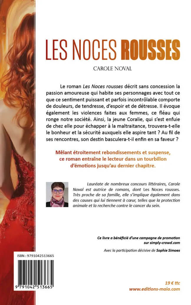 Carole Noval, Les Noces rousses