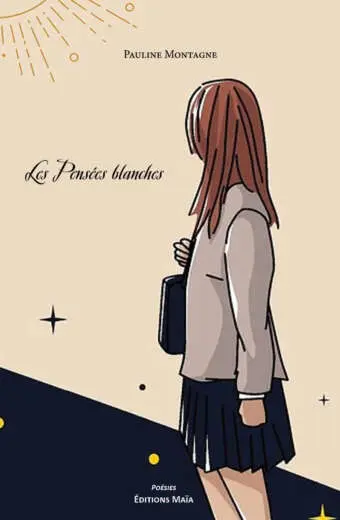 Pauline Montagne, Les Pensées blanches