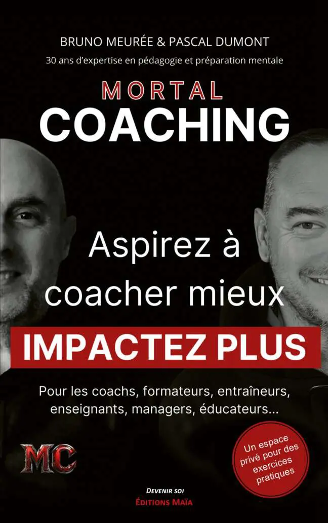 Bruno Meurée & Pascal Dumont, Mortal Coaching