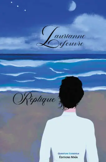 Laurianne Lefeuvre, Réplique