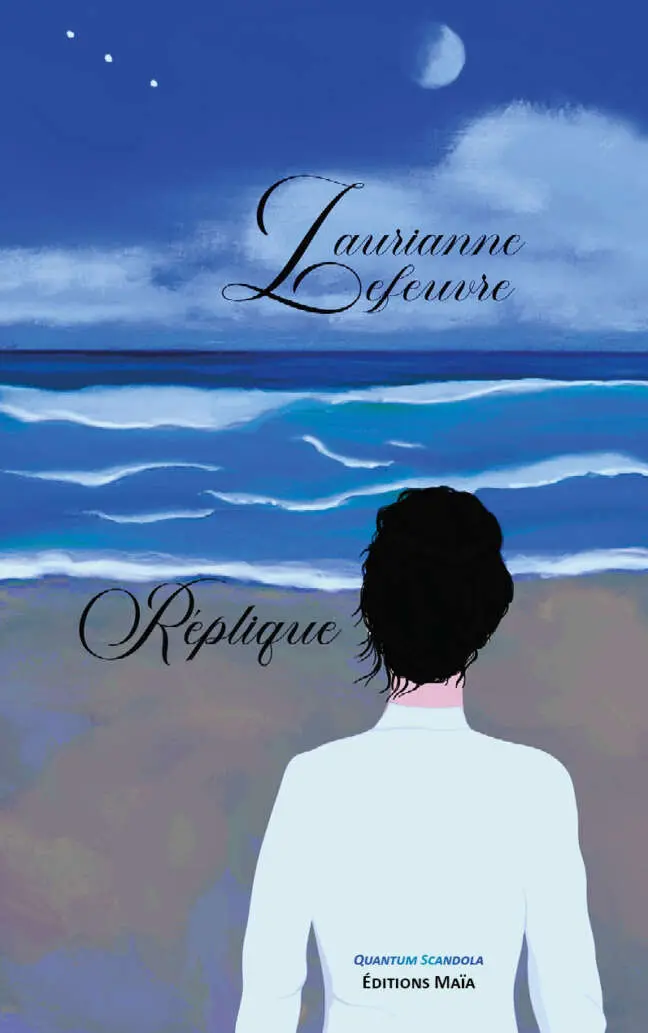Laurianne Lefeuvre, Réplique
