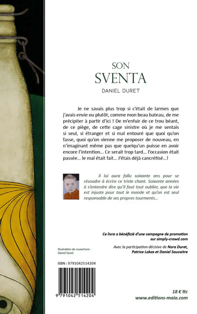 Daniel Duret, Son Sventa