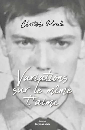 Christophe Pernelle, Variations sur le même t'aime