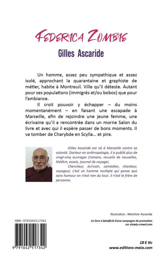 Gilles Ascaride, Federica Zombie