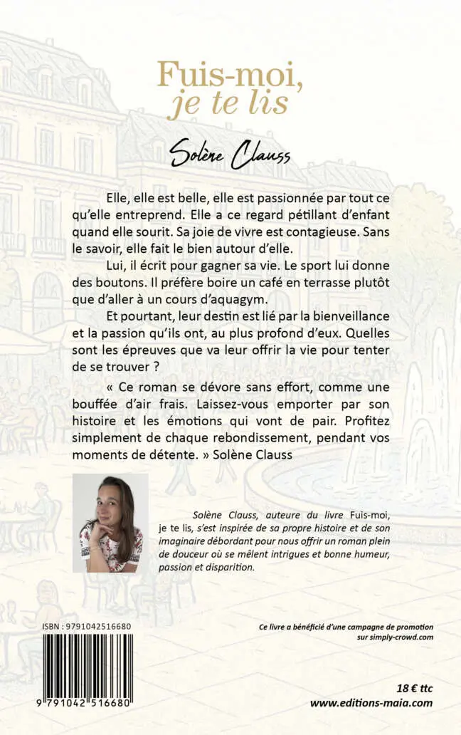 Solène Clauss, Fuis-moi, je te lis