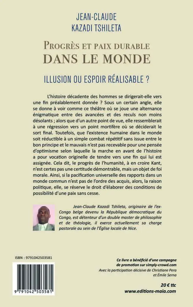 Jean-Claude Kazadi Tshileta, Progrès et paix durable dans le monde