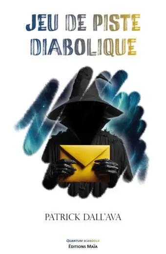 Patrick Dall’Ava, Jeu de piste diabolique
