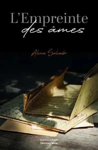 Alexia Salvador, L’empreinte des âmes