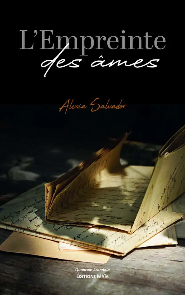 Alexia Salvador, L’empreinte des âmes