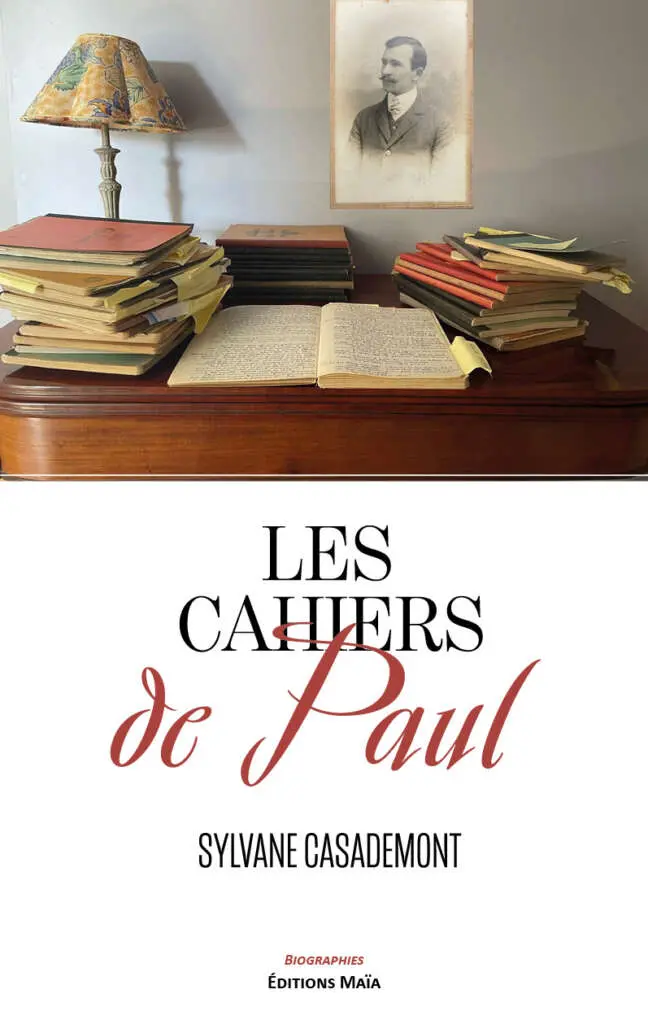 Sylvane Casademont, Les cahiers de Paul