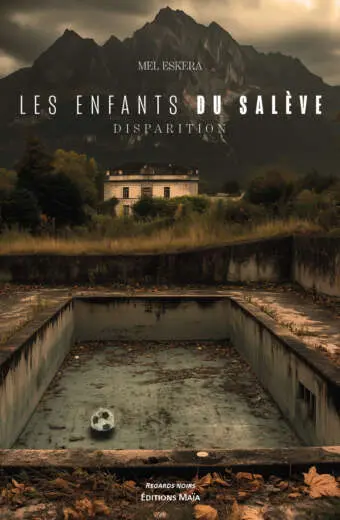 Mel Eskera, Les Enfants du Salève