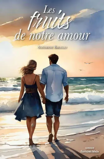 Sandrine Brollo, Les fruits de notre amour