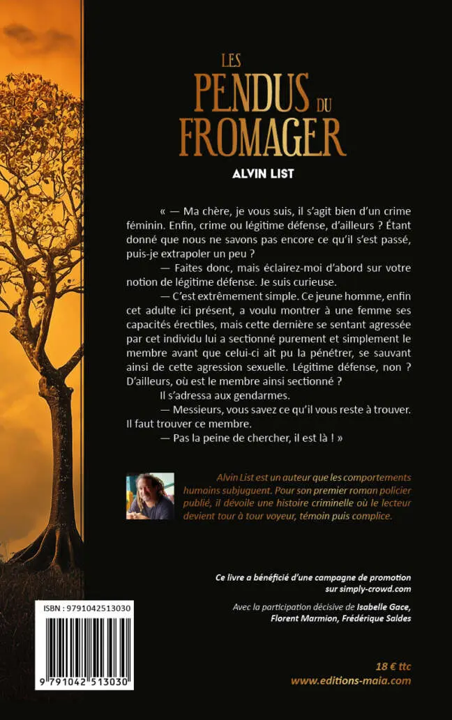Alvin List, Les pendus du fromager