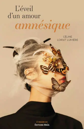Céline Loirat Lumière, L’éveil d’un amour amnésique