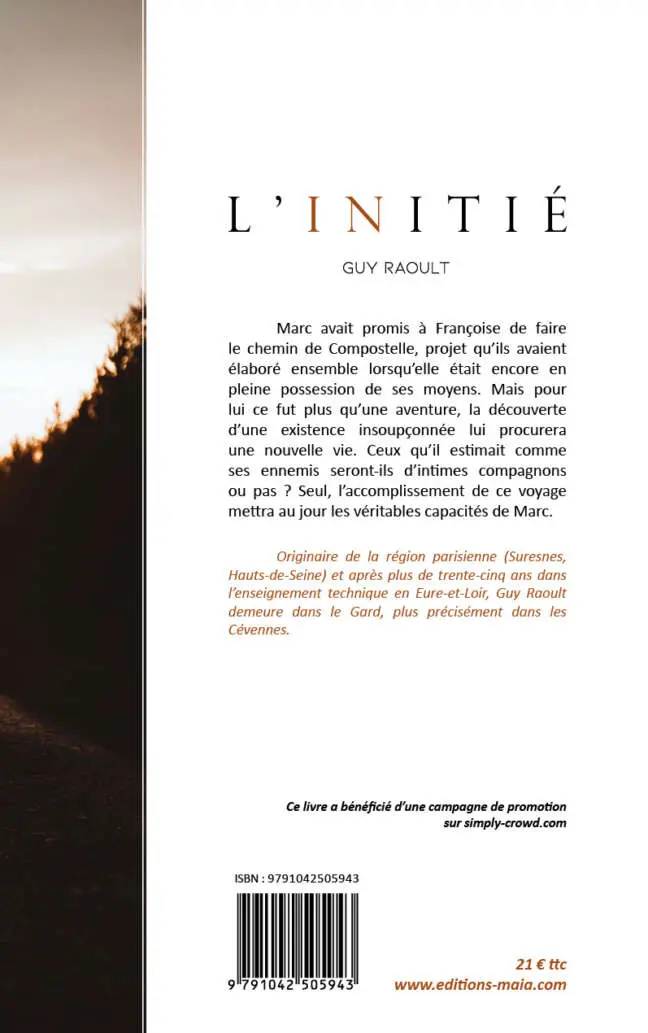 Guy Raoult, L’initié