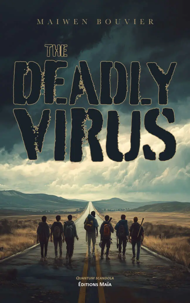 Maiwen Bouvier, The Deadly Virus