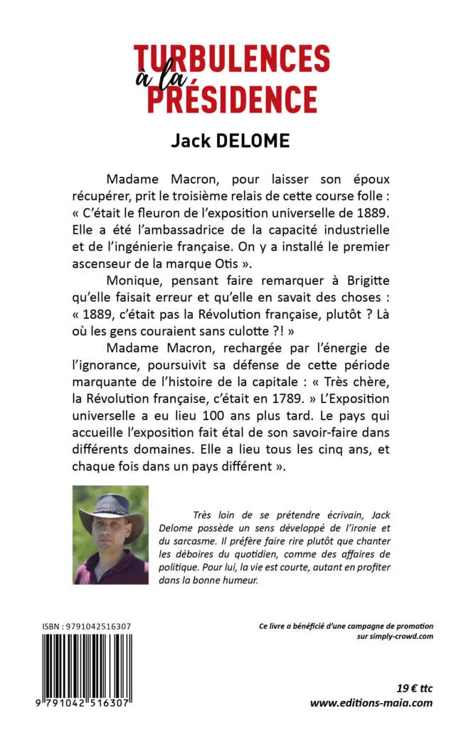 Jack Delome, Turbulences à la présidence, Quand la culture vous joue des tours