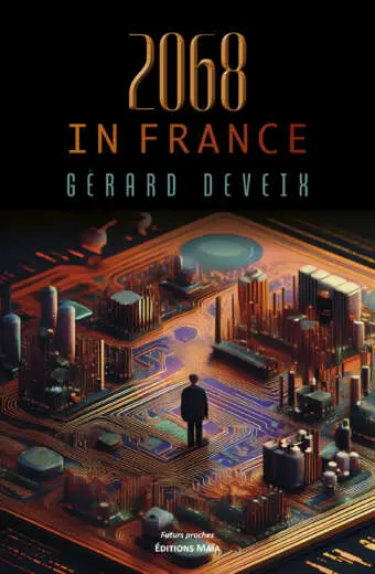 Gérard Deveix, 2068 in France