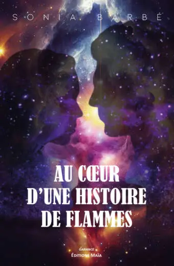 Au cœur d’une histoire de flammes